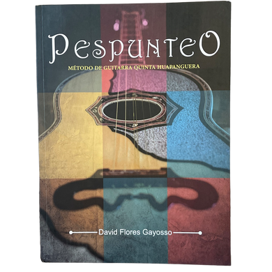 Pespunteo-Método de Guitarra Quinta Huapanguera