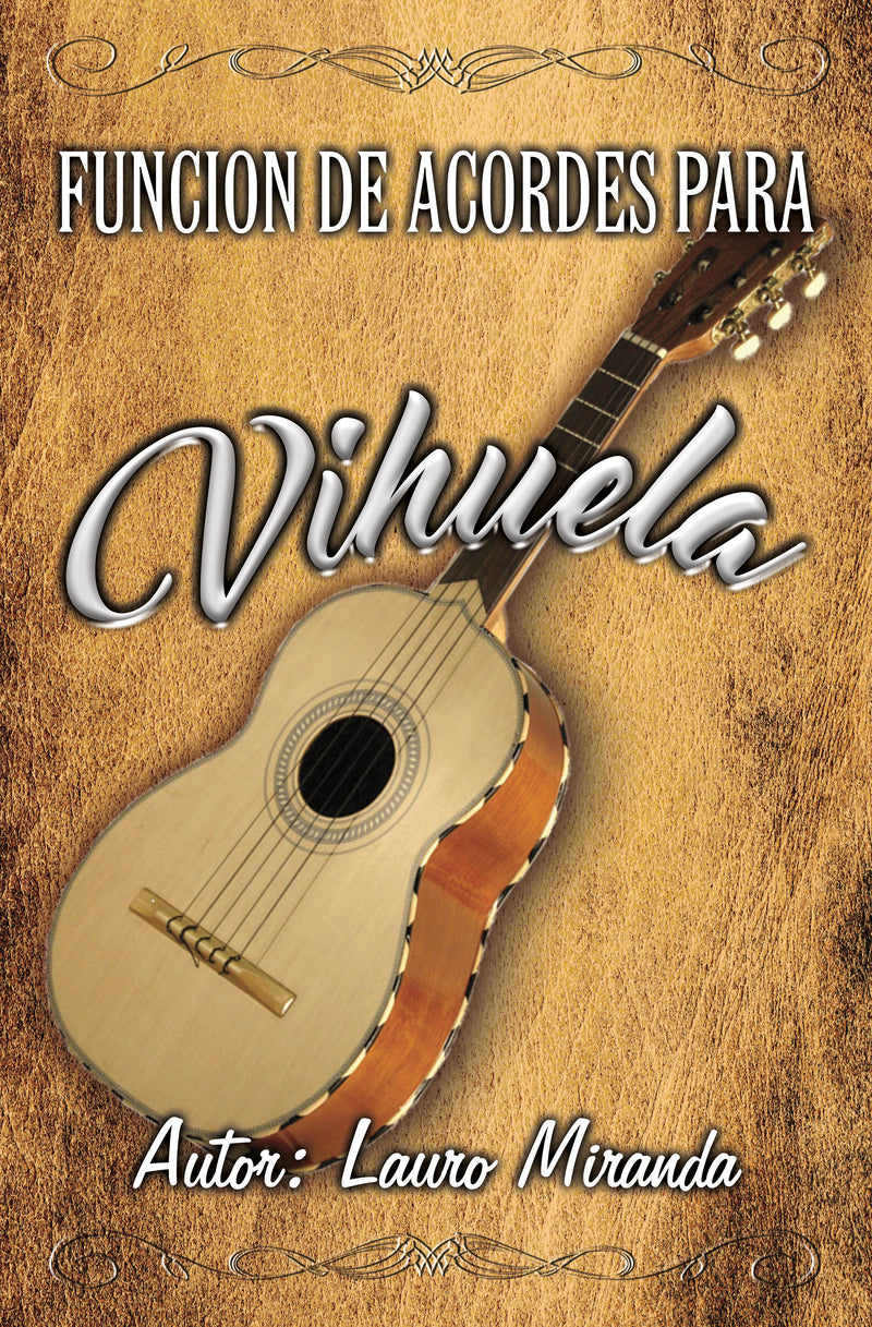 Vihuela Method Book: Chord Functions (Digital Delivery) by Lauro