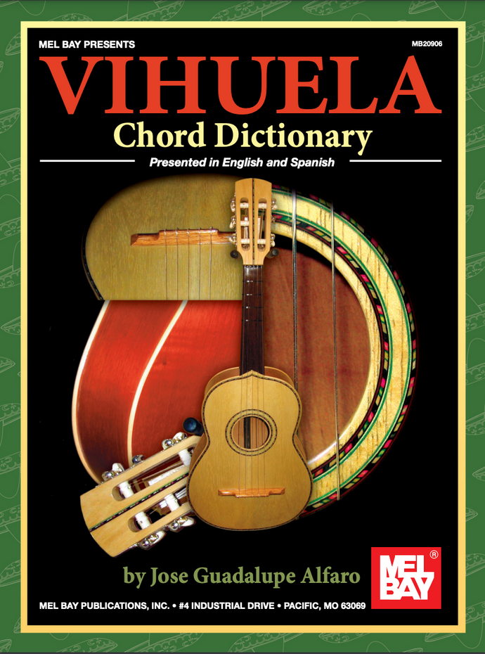 Vihuela Chord Dictionary by José Guadalupe Alfaro