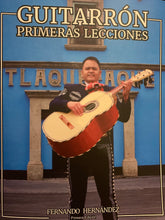 Guitarrón “Primeras Lecciones” Method Book by Fernando Hernández “El Polvos”