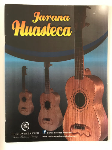 Jarana Huasteca Method Book by Barter